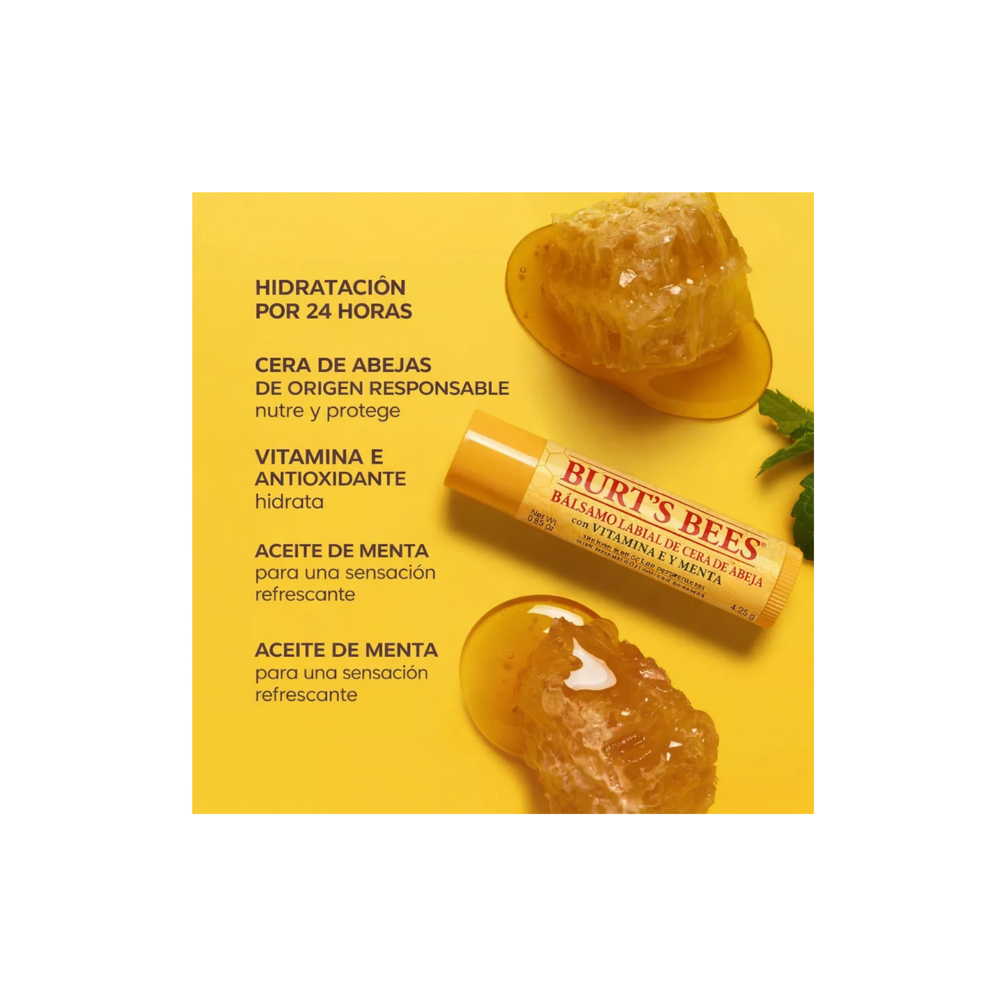 Bálsamo Labial Burt's Bees junto a panal de abejas, con beneficios: hidratación 24h, cera de abejas de origen responsable, vitamina E y aceite de menta